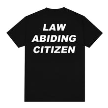 Load image into Gallery viewer, LAW ABIDING CITIZEN T-SHIRT [BLACK]
